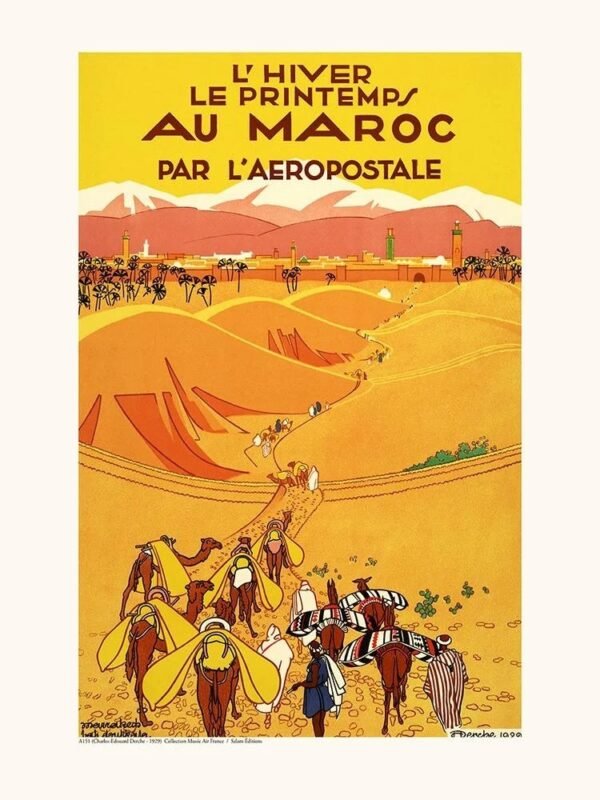 Winter & Spring in Morocco - Aéropostale (Caravan)
